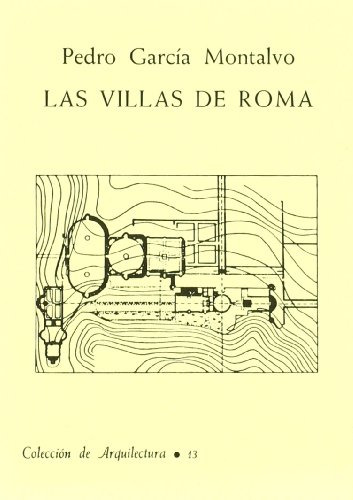 Libro Las Villas De Roma De Garcia Montalvo P