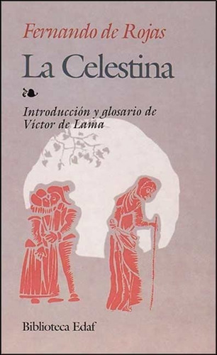 La Celestina - Fernando De Rojas