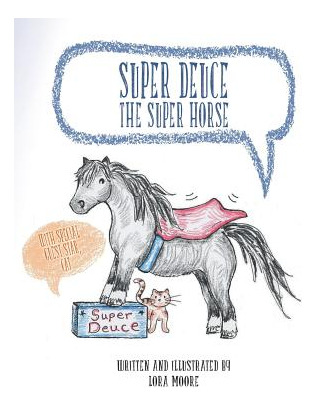 Libro Super Deuce The Super Horse: With Special Guest Sta...
