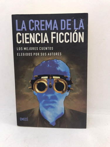 La Crema De La Ciencia Ficcion - Pachter - Emece (usado)