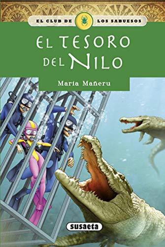 El Tesoro Del Nilo, De Maneru, Maria. Editorial Susaeta, Tapa Blanda En Español