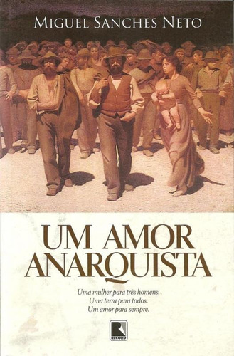 Um Amor Anarquista - Aut Paranaense, De Miguel Sanches Neto. Editora Autores Paranaenses, Capa Mole, Edição 1 Em Português