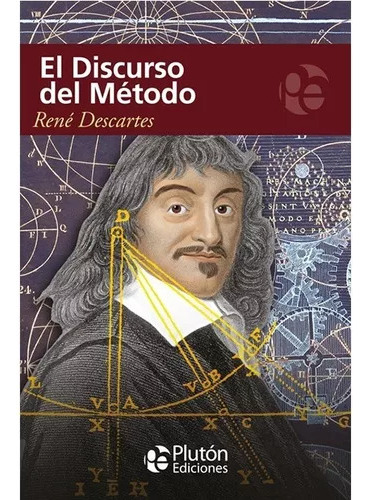 El Discurso Del Método - René Descartes