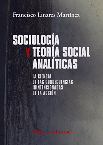 Libro Sociología Y Teoría Social Analíticas De Francisco Lin