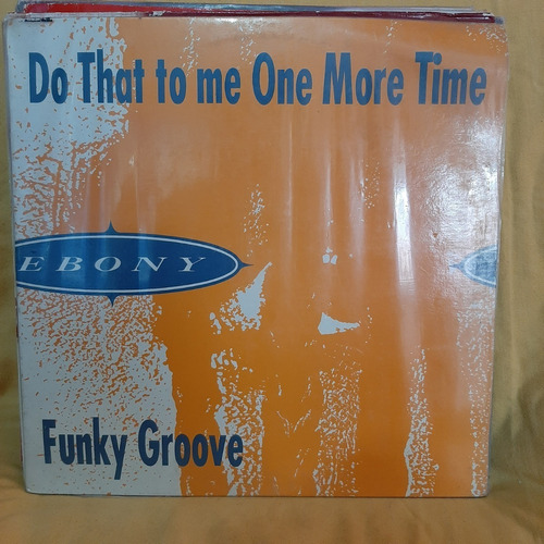 Vinilo Ebony Funky Groove Do That To Me One More Time D2