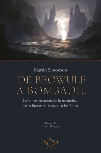 De Beowulf A Bombadil - Martin Simonson
