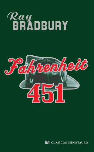 Fahrenheit 451*.. - Ray Bradbury