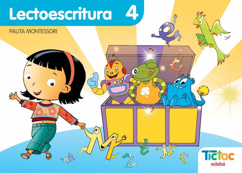 Libro - Lectoescritura 4.pauta (tic-tac)/pauta Montessori 