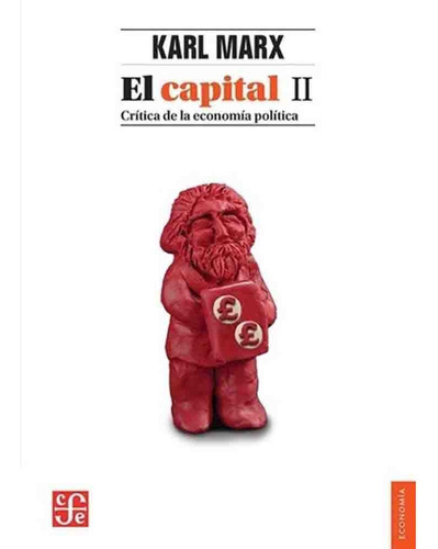 El Capital Tomo Ii - Karl Marx