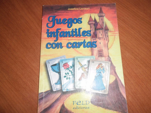 Juegos Infantiles Con Cartas - Feld Ediciones
