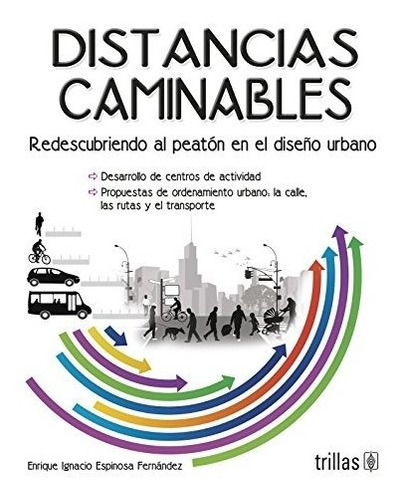 Libro Distancias Caminables / Walkable Distances: Redescub