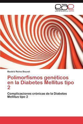 Libro Polimorfismos Geneticos En La Diabetes Mellitus Tip...
