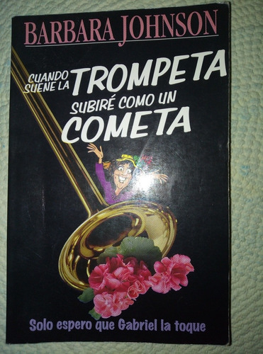 Cuando Suene La Trompeta Barbara Johnson