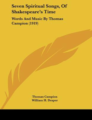 Libro Seven Spiritual Songs, Of Shakespeare's Time: Words...