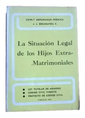 La Situacion Legal De Los Hijos Extra Matrimonial Menor F6