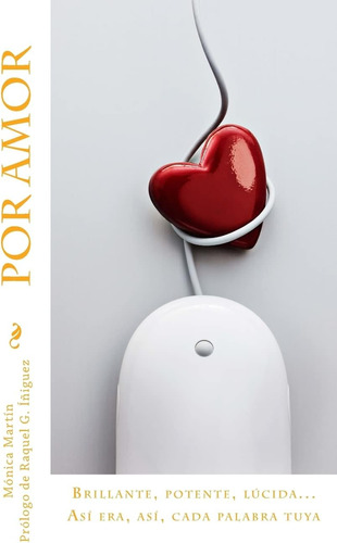 Libro: Por Amor (spanish Edition)