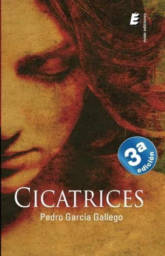 Book: Cicatrices 3a Ed. (edición Española)
