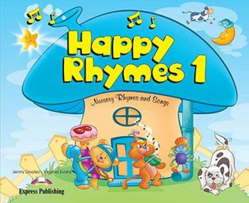 Happy Rhymes 1 - Pupil's Book, De Dooley, Jenny. Editora Express Publishing, Capa Mole, Edição 1ª Edição - 2009 Em Inglês