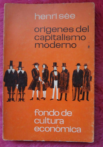 Origenes Del Capitalismo Moderno De Henri See