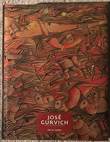 José Gurvich And The Jewish Identity