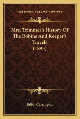 Libro Mrs. Trimmer's History Of The Robins And Keeper's T...