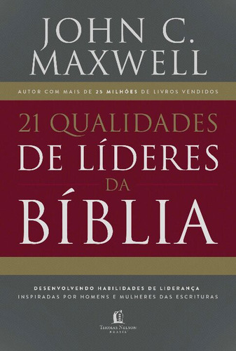 Libro 21 Qualidades De Lideres Na Biblia De Maxwell John C