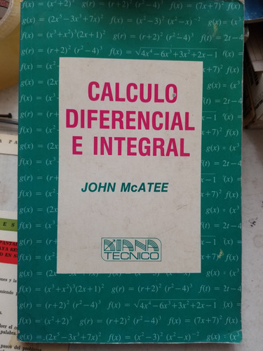 A3 Cálculo Diferencial E Integral, John Mcatee