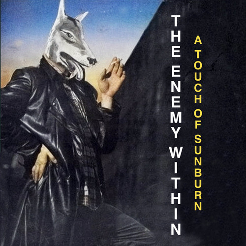 Enemy Within A Touch Of Sunburn (cd)