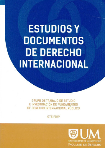 Estudios Y Documentos De Derecho Internacional