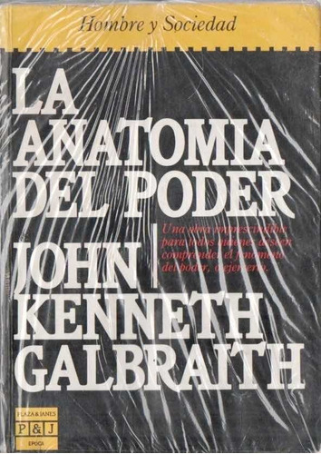 La Anatomia Del Poder John Kenneth Galbraith