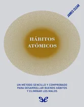 Comprar Libro Ebooks Hábitos Atómicos (completo) 588 Pág.
