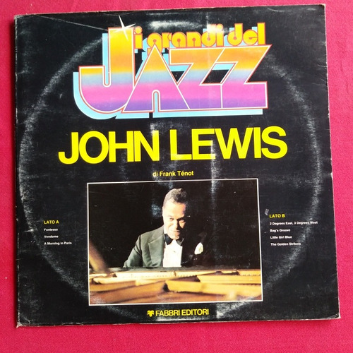 Jazz John Lewis Di Frank Ténot Fabbri Editori Lp Italiano