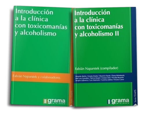 Introducción A La Clínica Con Toxicomanías (tomo 1 Y 2) (gr)