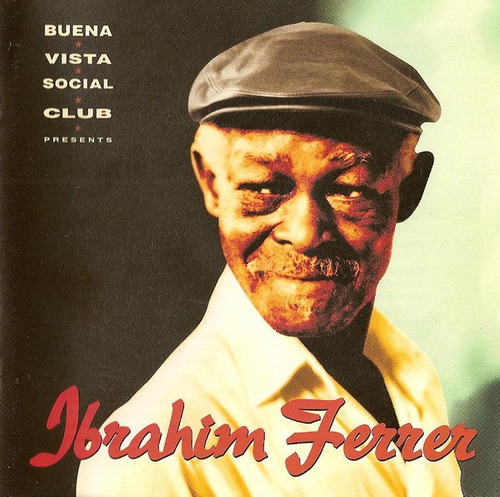 Cd Buena Vista Social Club Presents Ibrahim Ferrer (ibrahim Estándar