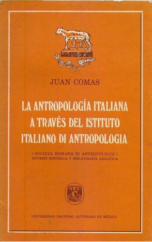 La Antropologia Italiana A Traves Del Istituto Italiano Di