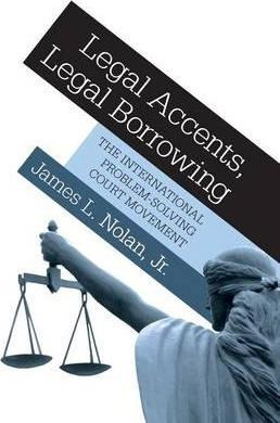 Libro Legal Accents, Legal Borrowing - James L. Nolan