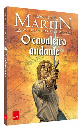 O Cavaleiro Dos Sete Reinos - O Cavaleiro Andante