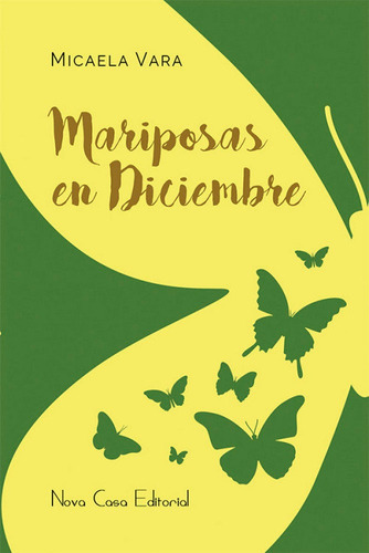 Mariposas En Diciembre - Vara Gutierrez,micaela
