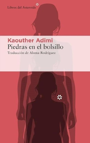 Libro - Piedras En El Bolsillo (coleccion Libros Del Astero