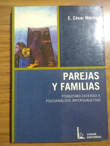 Libro Parejas Y Familia. Psicologia .excelente Estado