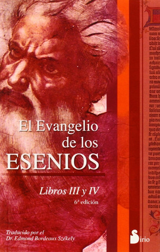 Evangelio De Los Esenios, El (iii-iv) - Anonimo