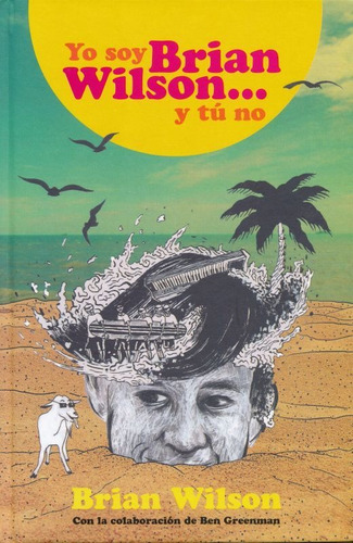 Libro Yo Soy Brian Wilson Y Tu No *cjs