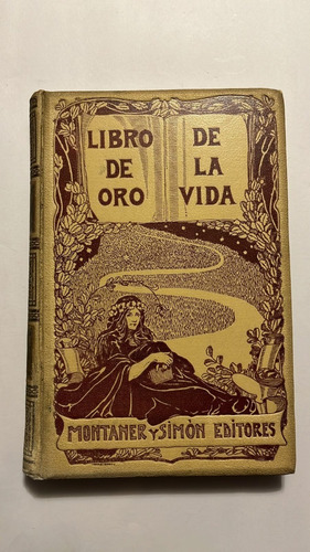 Libro De Oro De La Vida Montaner Simon Editores