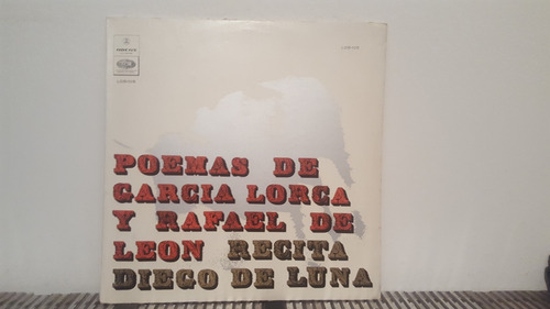 Poemas Garcia Lorca Rafael De Leon Recita Diego Luna Vinilo