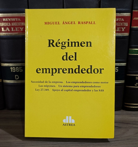 Regimen Del Emprendedor - Raspall, Miguel Angel