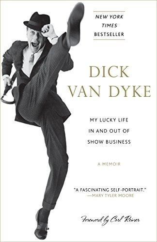 My Lucky Life In And Out Of Show Business A Memoir -, De Van Dyke, Dick. Editorial Crown En Inglés