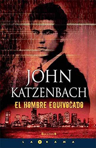 Libro Hombre Equivocado El De Katzenbach John Grupo Prh