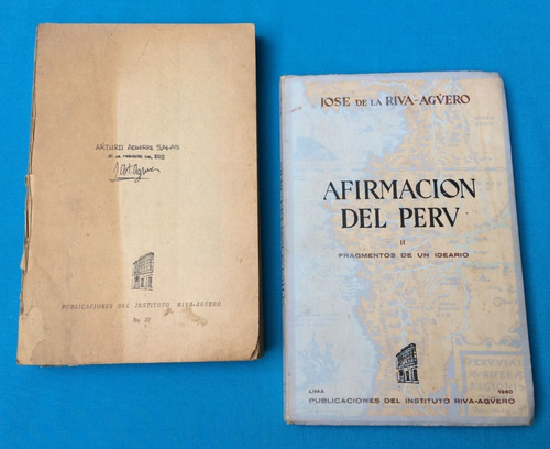 Afirmación Del Perú José De La Riva Aguero 2 Tomos Pucp 1960