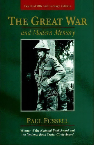 The Great War And Modern Memory, De Paul Fussell. Editorial Oxford University Press Inc, Tapa Dura En Inglés