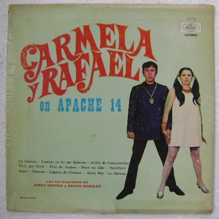 Carmela Y Rafael / Apache 14  1  Disco Lp Vinilo